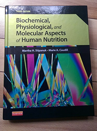 9781437709599: Biochemical, Physiological, and Molecular Aspects of Human Nutrition