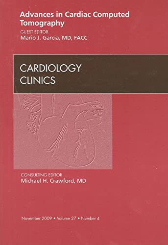 Imagen de archivo de Advances in Cardiac Computed Tomography: Vol 27-4 a la venta por Revaluation Books