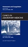 Stock image for Hemostasis and Coagulation, An Issue of Clinics in Laboratory Medicine, 1e (The Clinics: Internal Medicine) for sale by Chiron Media