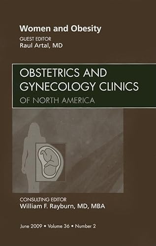Imagen de archivo de Women and Obesity, An Issue of Obstetrics and Gynecology Clinics (Volume 36-2) (The Clinics: Internal Medicine, Volume 36-2) a la venta por HPB-Red