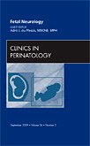 Imagen de archivo de Fetal Neurology, An Issue of Clinics in Perinatology (Volume 36-3) (The Clinics: Internal Medicine, Volume 36-3) a la venta por HPB-Red