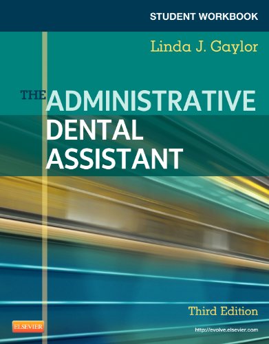 Beispielbild fr Student Workbook for The Administrative Dental Assistant, 3e zum Verkauf von SecondSale