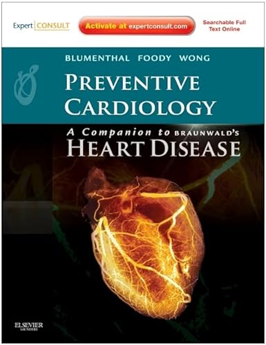 Beispielbild fr Preventive Cardiology: Companion to Braunwald's Heart Disease,: Expert Consult - Online and Print zum Verkauf von WorldofBooks