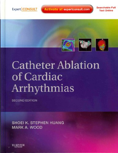 9781437713688: Catheter Ablation of Cardiac Arrhythmias, Expert Consult – Online and Print, 2nd Edition