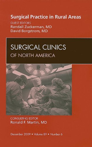 Beispielbild fr Rural Surgery: An Issue of Surgical Clinics zum Verkauf von P.C. Schmidt, Bookseller