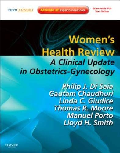 Stock image for Women's Health Review: A Clinical Update in Obstetrics - Gynecology (Expert Consult - Online and Print) for sale by BooksRun