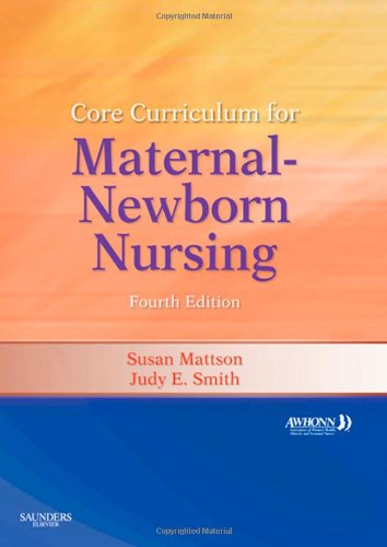 Imagen de archivo de Core Curriculum for Maternal-Newborn Nursing a la venta por ThriftBooks-Dallas