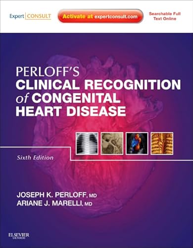 9781437716184: Perloff's Clinical Recognition of Congenital Heart Disease: Expert Consult - Online and Print