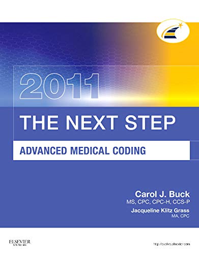 Stock image for The Next Step, Advanced Medical Coding 2011 Edition for sale by BookHolders