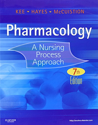 Stock image for Pharmacology: A Nursing Process Approach (Kee, Pharmacology) for sale by Hawking Books