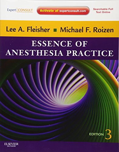 Beispielbild fr Essence of Anesthesia Practice: Expert Consult - Online and Print zum Verkauf von SecondSale