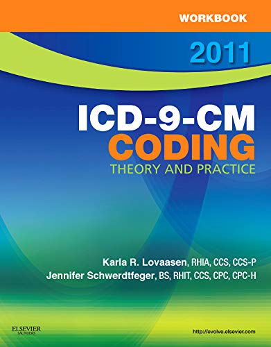 Stock image for Workbook for ICD-9-CM Coding, 2011 Edition: Theory and Practice for sale by The Maryland Book Bank