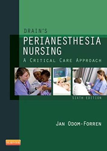 9781437718942: Drain's PeriAnesthesia Nursing: A Critical Care Approach