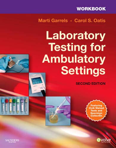 Imagen de archivo de Workbook for Laboratory Testing for Ambulatory Settings: A Guide for Health Care Professionals a la venta por Irish Booksellers