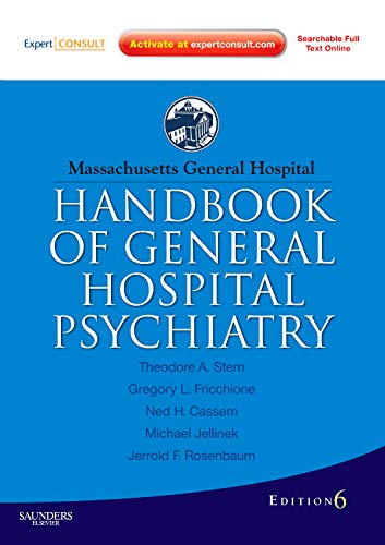 Stock image for Massachusetts General Hospital Handbook of General Hospital Psychiatry: Expert Consult - Online and Print (Expert Consult Title: Online + Print) for sale by HPB-Red