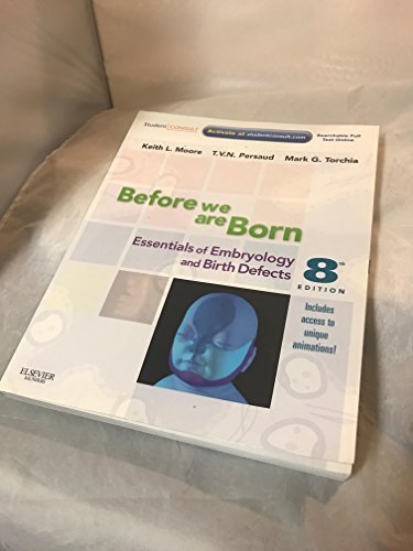 Beispielbild fr Before We Are Born: Essentials of Embryology and Birth Defects, 8 Edition zum Verkauf von SecondSale
