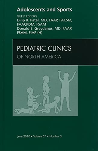 Imagen de archivo de Adolescents and Sports, an Issue of Pediatric Clinics a la venta por Better World Books