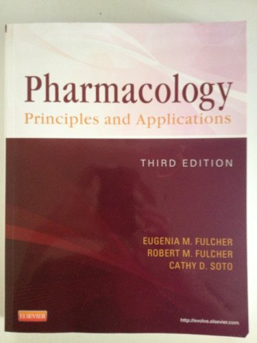 9781437722673: PHARMACOLOGY: PRIN & APPL 3E: Principles and Applications