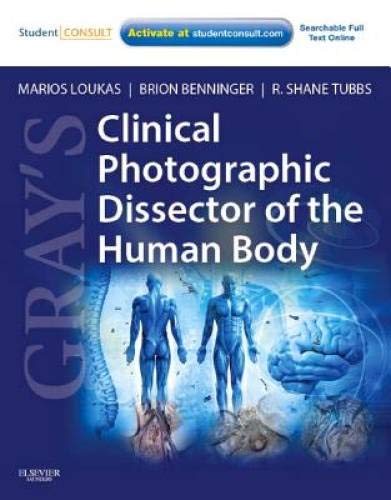 Imagen de archivo de Gray's Clinical Photographic Dissector of the Human Body: with STUDENT CONSULT Online Access (Gray's Anatomy) a la venta por HPB-Red