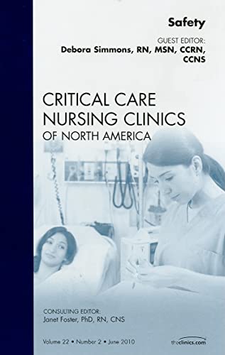 Beispielbild fr Safety, an Issue of Critical Care Nursing Clinics zum Verkauf von Better World Books