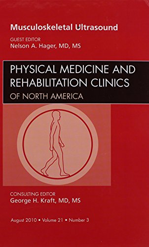 Stock image for Musculoskeletal Ultrasound, An Issue of Physical Medicine and Rehabilitation Clinics, 1e (The Clinics: Orthopedics) for sale by Chiron Media