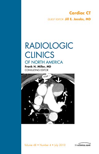 Stock image for Cardiac CT, an Issue of Radiologic Clinics of North America for sale by Better World Books