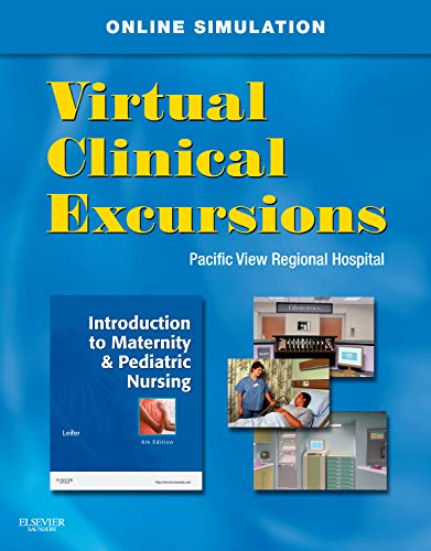 9781437726596: Introduction to Maternity & Pediatric Nursing: Virtual Clinical Excursions