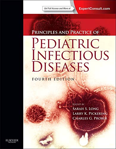 Imagen de archivo de Principles and Practice of Pediatric Infectious Diseases (4th Edn) a la venta por Anybook.com