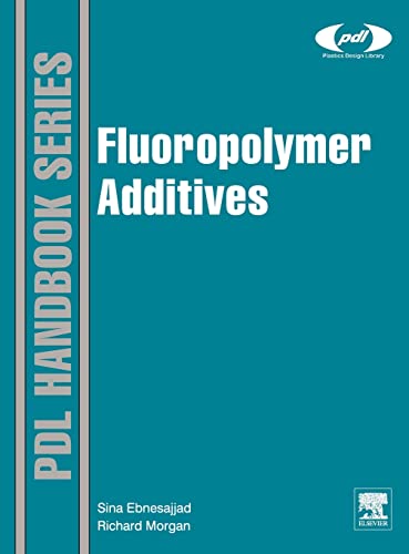 Stock image for Fluoropolymer Additives for sale by Thomas Emig