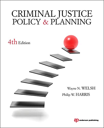 9781437735000: Criminal Justice Policy and Planning