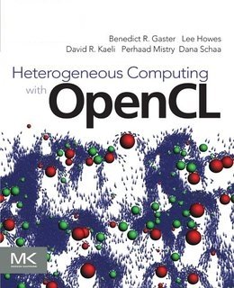 9781437744002: Heterogeneous Computing with Opencl