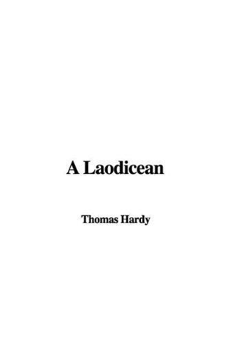 A Laodicean (9781437810806) by Hardy, Thomas