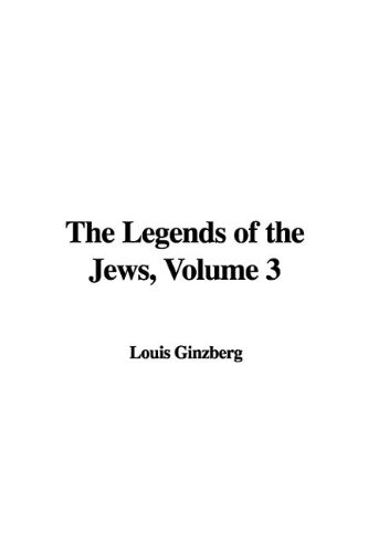 9781437814293: The Legends of the Jews