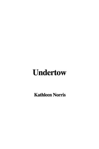 Undertow (9781437821529) by Norris, Kathleen