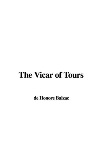 9781437822199: The Vicar of Tours