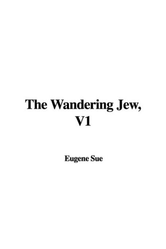 The Wandering Jew (9781437823493) by Sue, Eugene