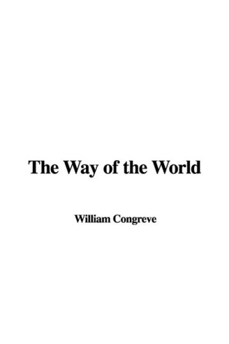 The Way of the World (9781437824049) by Congreve, William