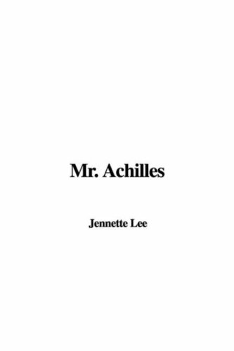 Mr. Achilles (9781437841183) by Lee, Jennette