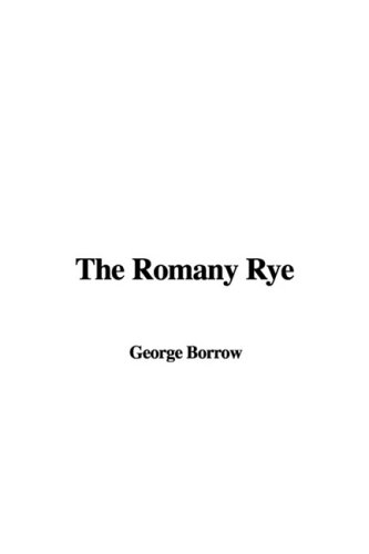 The Romany Rye (9781437845433) by [???]