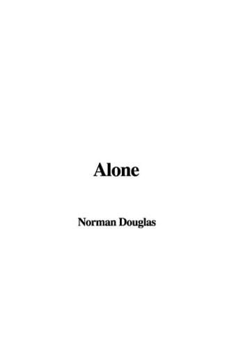 Alone (9781437859164) by Douglas, Norman