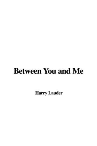 Between You and Me (9781437870442) by [???]