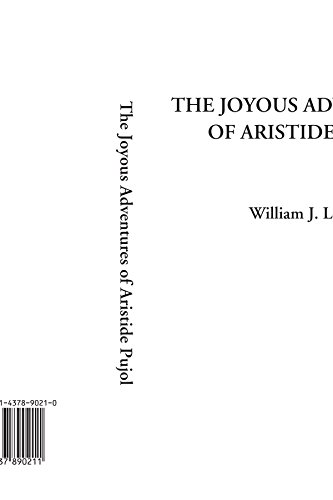 Beispielbild fr The Joyous Adventures of Aristide Pujol zum Verkauf von Revaluation Books