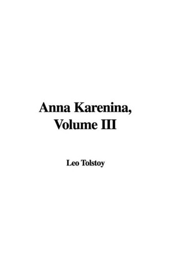 Anna Karenina (9781437890907) by Tolstoy, Leo