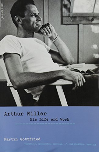 9781437952346: Arthur Miller: His Life and Work by Martin Gottfried (2003-06-01)