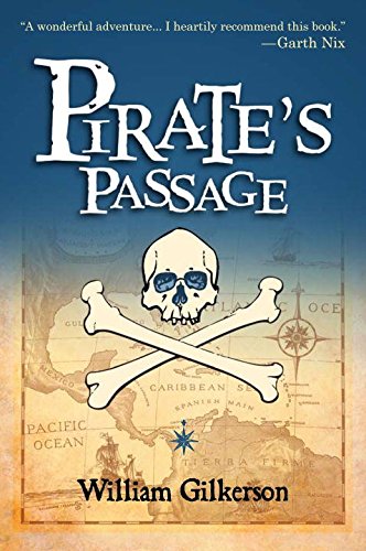 9781437969054: [Pirate's Passage] (By: William Gilkerson) [published: May, 2007]