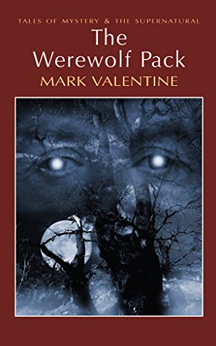 9781437970760: [The Werewolf Pack] (By: Mark Valentine) [published: June, 2008]