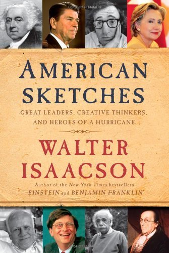 9781437975703: Title: American Sketches Great Leaders Creative Thinkers