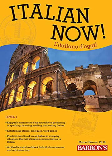 Stock image for Italian Now! Level 1: Litaliano doggi! (Barrons Foreign Language Guides) for sale by Zoom Books Company