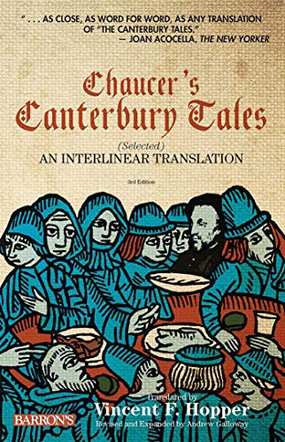 Stock image for Chaucer's Canterbury Tales (Selected) : An Interlinear Translation for sale by Better World Books: West
