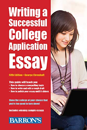 Beispielbild fr Writing a Successful College Application Essay zum Verkauf von Better World Books